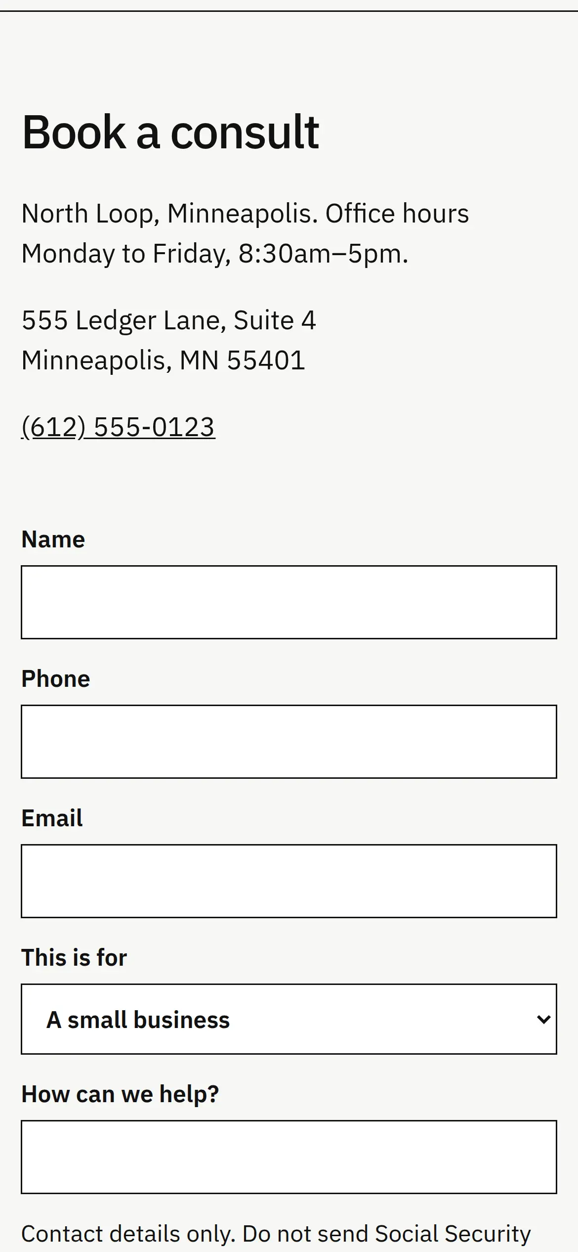 Phone screenshot of the Quillstone consult section, with weekday hours, 555 Ledger Lane, and a note not to send Social Security numbers.